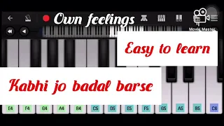 Kabhi jo Badal barse ( jackpot movie )piano tune by aayan sahoo