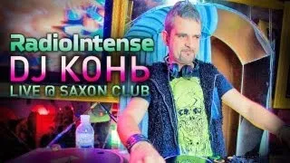 DJ КОНЬ, LIVE @ Saxon Club