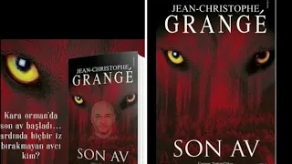 SON AV-Jean-Chritophe Grange- KISA ÖZET POLİSİYE ROMAN KİTAP TANITIM