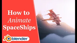 How To Make A Spaceship Animation in Blender - Tutorial