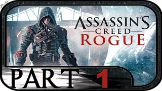 Assassin's Creed Rogue #01 - Gameplay Walkthrough [1080p|HD] | Assassin's Creed Rogue