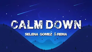 🎵 Calm Down ft. Selena Gomez (Lyrics)