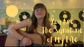 You Are The Sunshine of My Life//Stevie Wonder//Cover☀️