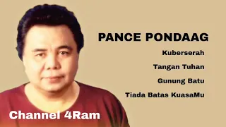 PANCE PONDAAG, The Very Best Of, Vol.4 :Kuberserah -Tangan Tuhan - Gunung Batu - Tiada Batas KuasaMu