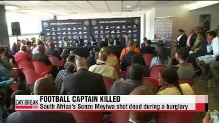 South Africa′s football captain shot dead during a burglary   남아공 축구대표팀 골키퍼, 총격으