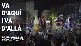 "VA D'AQUÍ I VA D'ALLÀ" | Convidada de la Comparsa de Gigantes y Cabezudos de Pamplona a Badalona