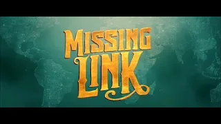 Missing Link Trailer 1 [2019] [English Ver.]