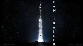 Interstellar: Extended TV Spot #1 (fan-made) HD
