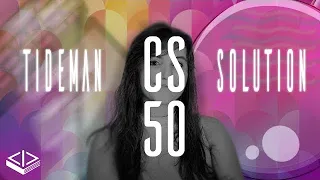 (CS50) TIDEMAN - PROBLEM SET 3 | SOLUTION