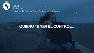 Radiohead - Creep (Gamper & Dadoni feat. Ember Island Remix) SUB -ESPAÑOL