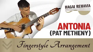 "Antonia"(Pat Metheny)- solo guitar arrangement by Hagai Rehavia