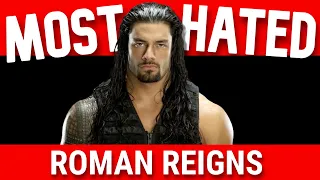 Why Roman Reigns Is One of the Most Hated Men in WWE History