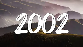 2002 - Anne-Marie (Lyrics)