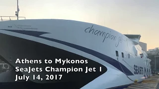 Ferry Report: Athens to Mykonos - SeaJets Champion Jet 1