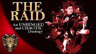 An Unhinged and Chaotic Duology (The Raid 1 & 2)