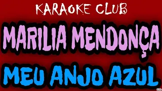 MARILIA MENDONÇA - MEU ANJO AZUL (LADO B) ( KARAOKÊ )