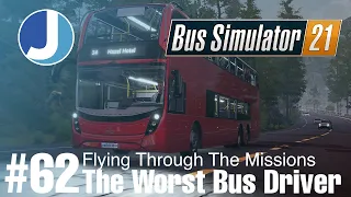 America's Worst Bus Driver | Bus Simulator 21 | Angel Shores | Episode 62