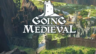 [16+] Средневековые стройки светлого будущего. Going Medieval #2