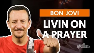 Livin' On A Prayer - Bon Jovi (aula de baixo)