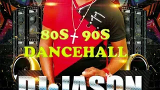 D J JASON 80S 90S DANCEHALL MIX VOL 11