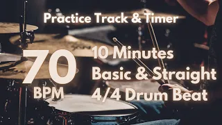 70 BPM | 10 Minutes Session Basic & Straight 4/4 Drum Beat | Practice Track & Timer #70BPM #JBsJT