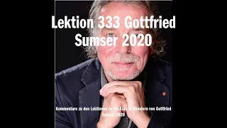 Lektion 333 Gottfried Sumser 2020