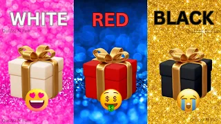 Choose Your Gift...!  White, Red or Black 🤍❤️🖤 ⭐  How Lucky Are YOU ?  🎁 Quizzz N Fun