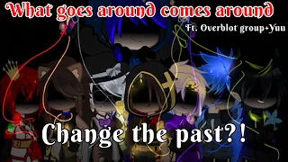 What goes around comes around//villain lair//ft. Overblot group + Yuu