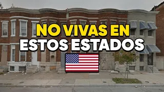 10 PEORES ESTADOS para VIVIR en ESTADOS UNIDOS🇺🇸 2024