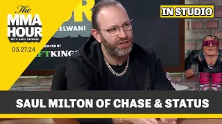 Chase & Status' Saul Milton Talks MMA Fandom, Tyson Fury Walkout, Boiler Room, More | The MMA Hour