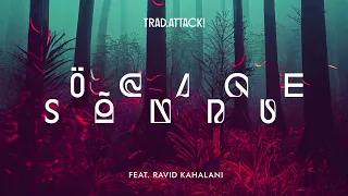 TRAD.ATTACK! - Öelge sõnnu (feat. Ravid Kahalani) [Official Audio]