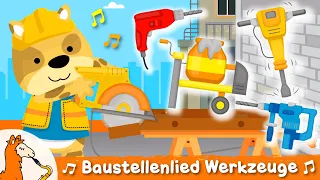 Baustelle Song Kinder | Werkzeuge Kinderlied mit Bauarbeiter Presslufthammer Kreissäge Zementmischer