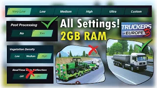 2GB Ram phone 🚚Best Graphics Settings in Detail! - Truckers Of Europe 3 by Wanda software