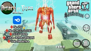 MOD COLOSSAL TITAN GTA SA ANDROID LINK MEDIA FIRE