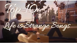 Top 10 Life is Strange Songs