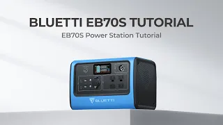 EB70S | Power Station Tutorial