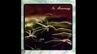 In Mourning - ........Need (Demo) (2003) (Full Demo)