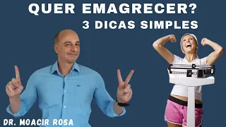 QUER SECAR? 3 Dicas Simples || Dr. Moacir Rosa #shorts