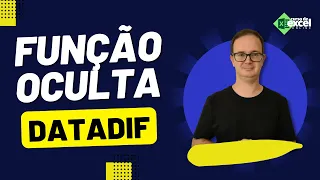 Função Oculta do Excel | DataDif