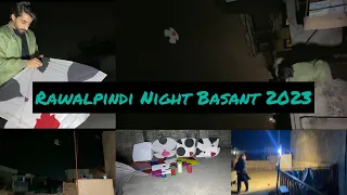 Rawalpindi night basant 2023|| Night basant in rawalpindi 2023