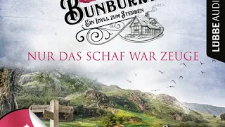 Helena Marchmont - Nur das Schaf war Zeuge - Bunburry - Ein Idyll zum Sterben, Folge 8