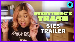 Everything's Trash | Season 1, Episode 5 Trailer | Phoebe & Hamilton