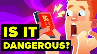 How Dangerous is 5G?