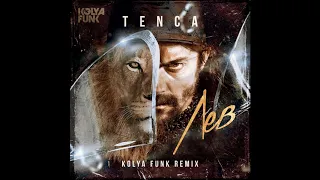 TENCA - Лев //  Kolya Funk REMIX //