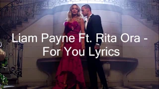 Rita Ora ft. Liam Payne - For You [Lyrics Song Video].