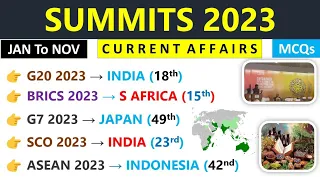 Summits 2023 Current Affairs | शिखर सम्मेलन 2023 | All Important Summits 2023 Current Affairs | MCQs