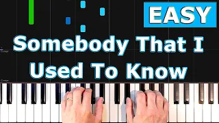 Gotye - Somebody That I Used To Know - EASY Piano Tutorial