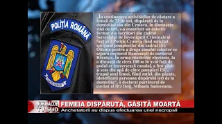 Femeia disparuta, gasita moarta