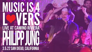 Philipp Jung Live at Music is 4 Lovers [2022-03-05 @ Camino Riviera, San Diego] [MI4L.com]