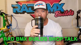 Rad BMX Builds Shop Talk | What's in my Garage